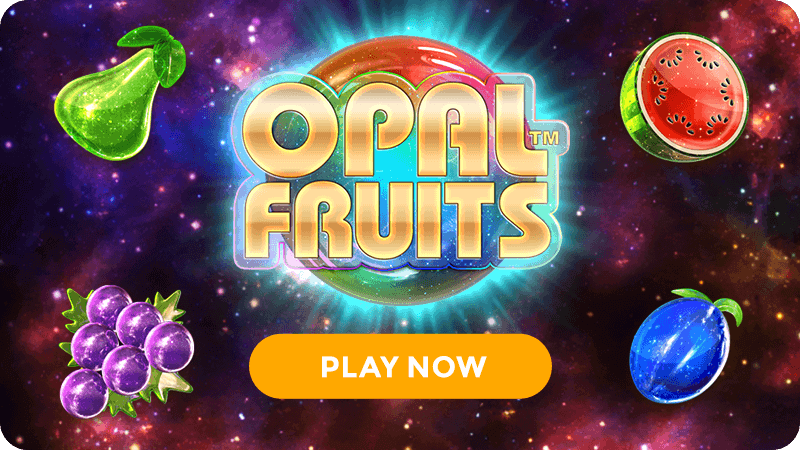 opal fruits slot signup