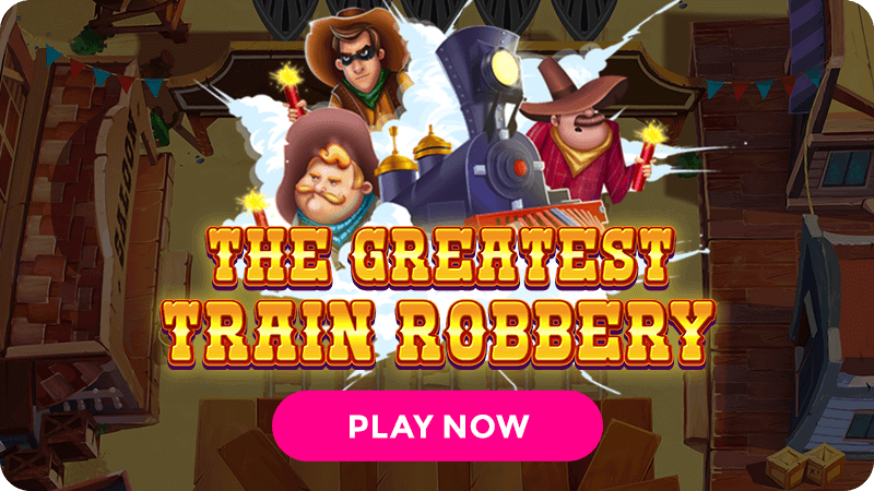 the greatest train robbery slot signup
