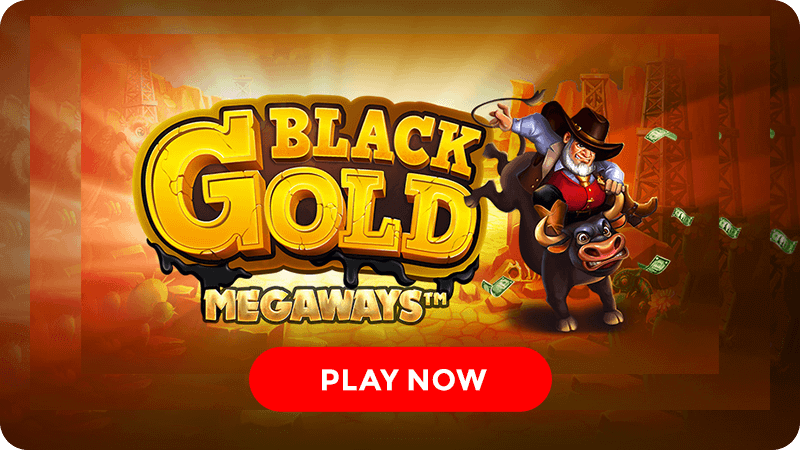 black gold megaways slot signup
