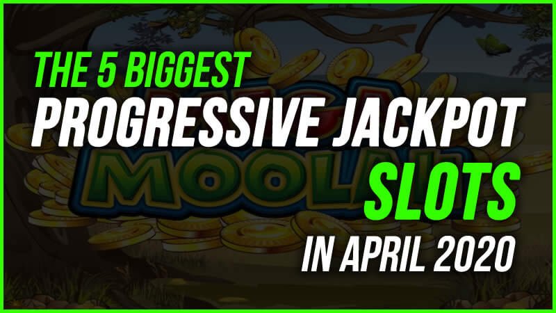 5 biggest progressive jackpot slots