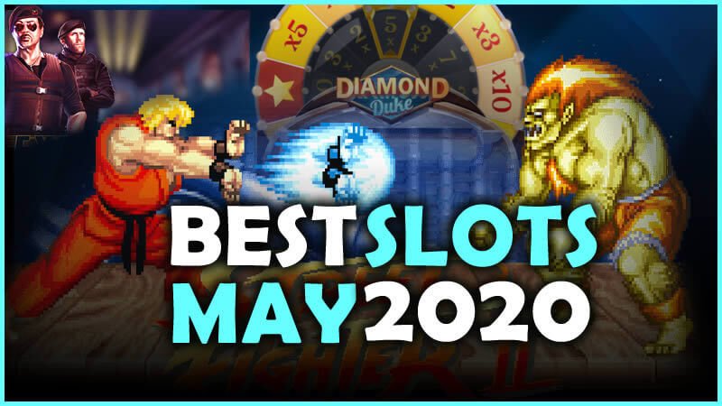 best slots may 2020