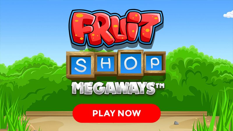 fruit shop megaways signup