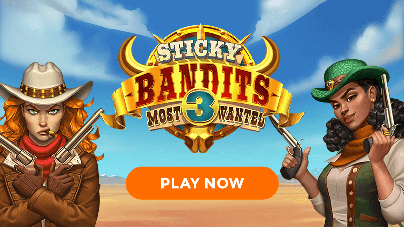 sticky bandits 3 slot signup