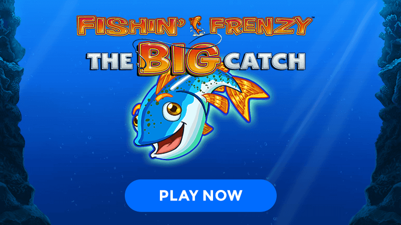 fishin frenzy big catch signup