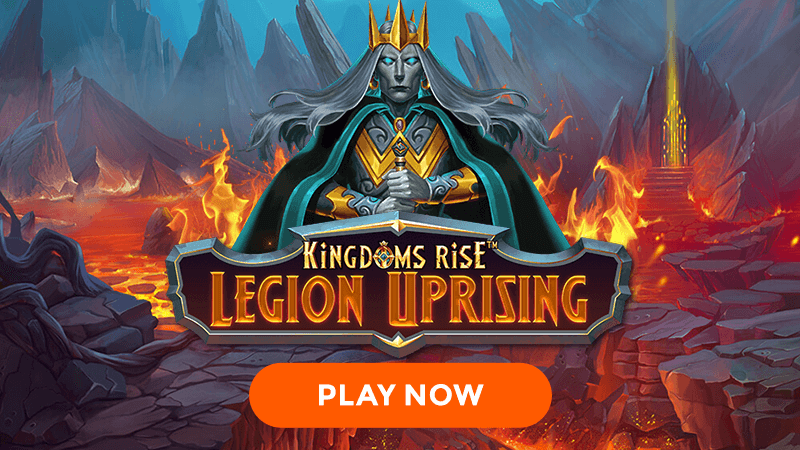 kingdoms rise legion uprising slot signup