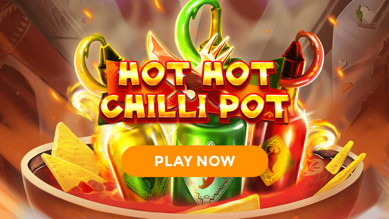 hot hot chilli pot slot signup
