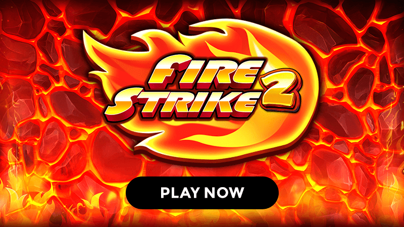 fire strike 2 slot signup