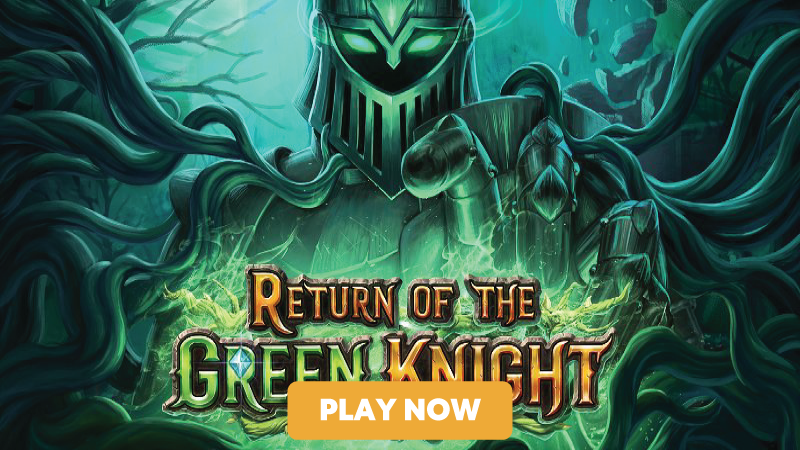green-knight-returns-slot-signup