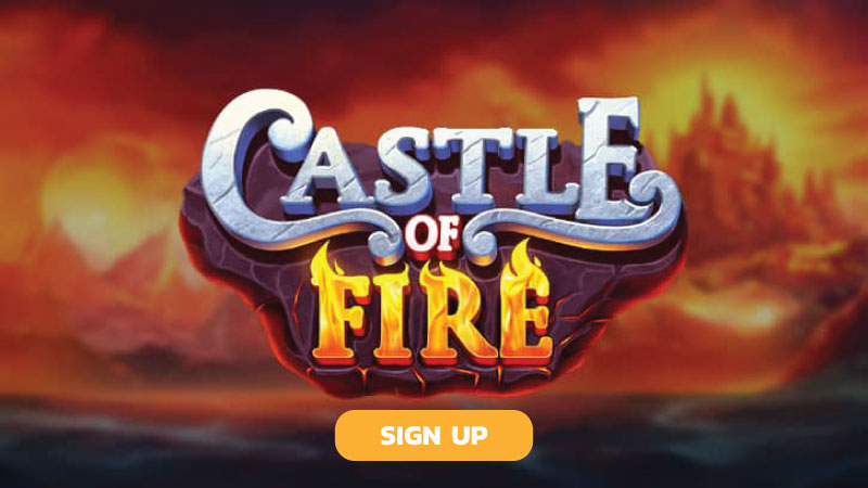 castle-of-fire-slot-signup