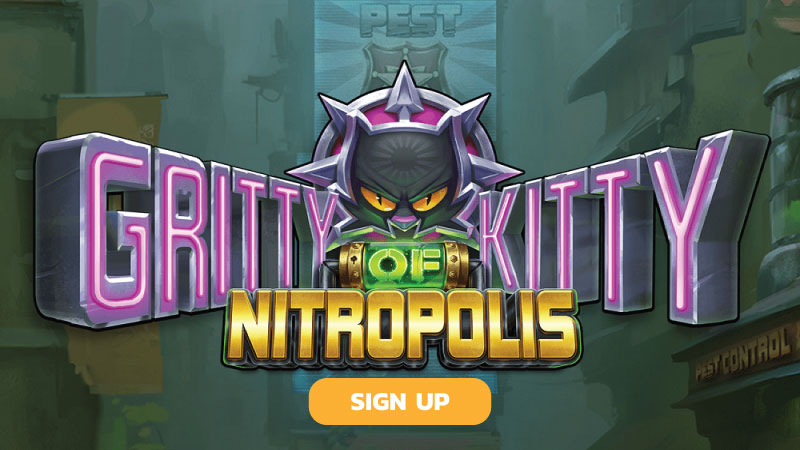 gritty-kitty-of-nitropolis-slot-signup