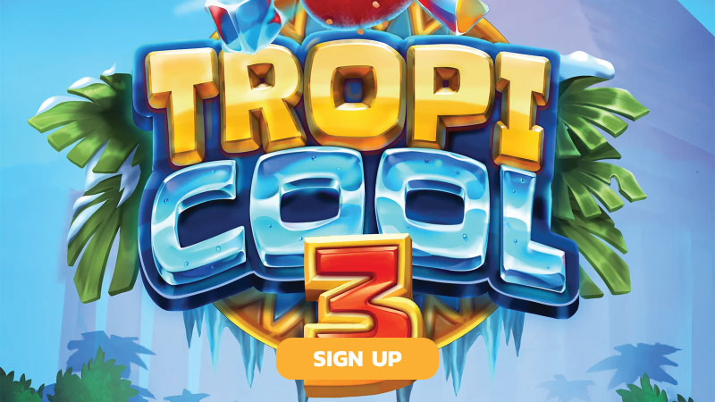 tropicool-3-slot-signup