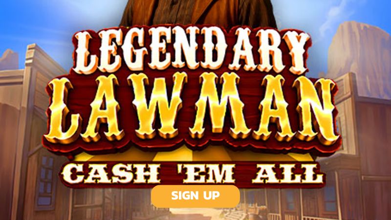 legendary lawman signup