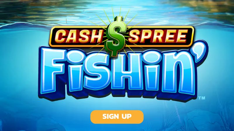 cash spree fishin singup