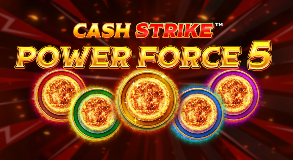 Cash Strike Power Force 5 slot